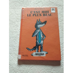 C'est moi le plus beau