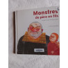Monstres de père en fils