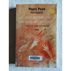 Ceux qui parlent au bord de la pierre