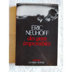 Des gens impossibles