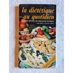 La diététique au quotidien