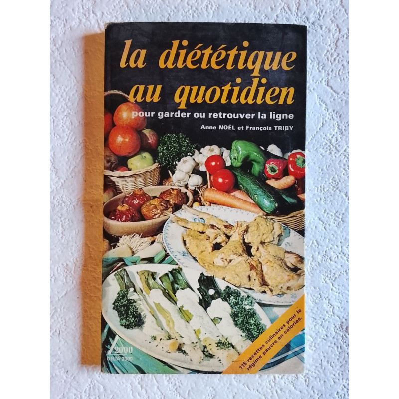 La diététique au quotidien