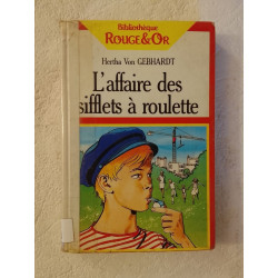 L'affaire des sifflets à roulette