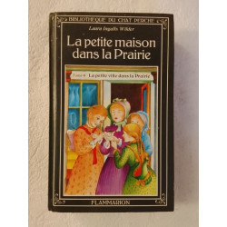 La petite maison dans la Prairie