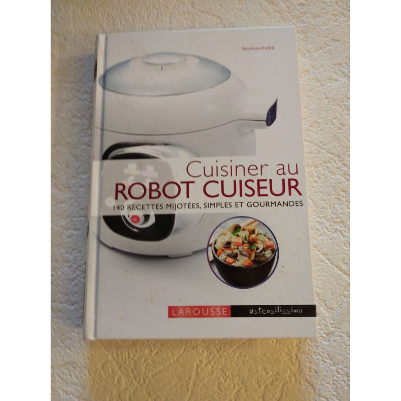Cuisiner au robot cuiseur