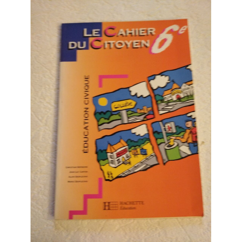 Le Cahier du Citoyen 6e