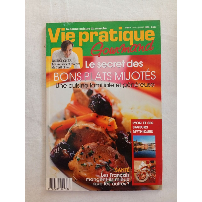 Vie pratique Gourmand N.98 - novembre 2006