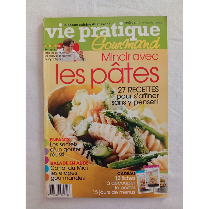 Vie pratique Gourmand N.81 - mars 2006