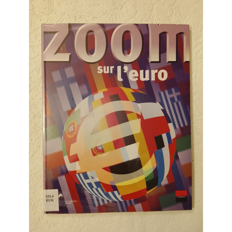 Zoom sur l'euro