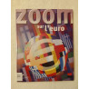 Zoom sur l'euro