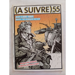 (A SUIVRE) nº 55 (Août 1982) – Jean-Claude Forest – Enfants c'est...