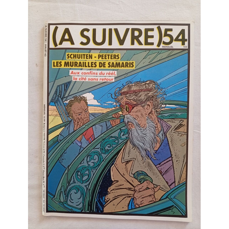 (A SUIVRE) nº 54 (Juillet 1982) – Schuiten et Peeters – Les...