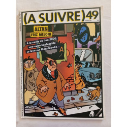 (A SUIVRE) nº 49 (Fév. 1982) – Altan – Friz Melone
