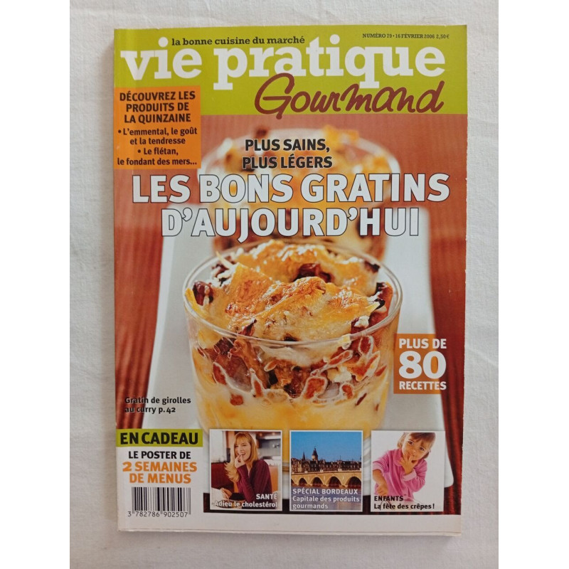 Vie Pratique Gourmand n°79 (16/02/2006)