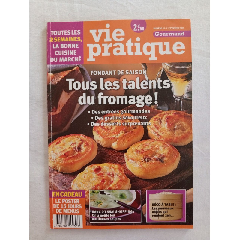 Vie Pratique Gourmand n°53 (17/02/2005)