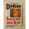 Tout se joue avant 6 ans