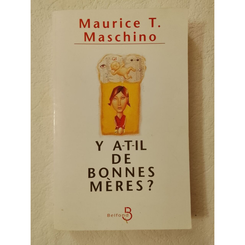 Y a-t-il de bonnes mères