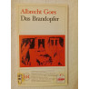 Albrecht Goes Das Brandopfer