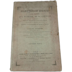 Allocutions et discours d'un pasteur aux ouvriers de sa paroisse...