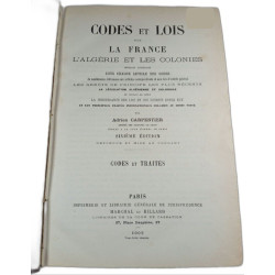 Codes et lois pour la France l'Algérie et les colonies - sixième...