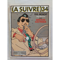 (A SUIVRE) nº 34 (nov. 1980) – Ted Benoit – Ray Banana