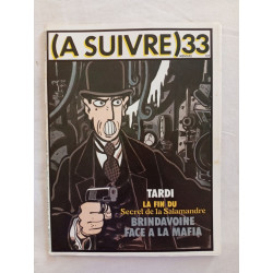 (A SUIVRE) nº 33 (oct. 1980) – Tardi – La Fin du Secret de la...
