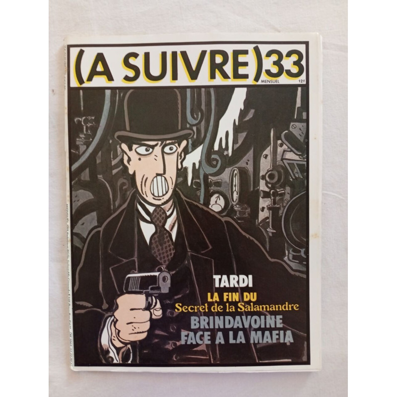 (A SUIVRE) nº 33 (oct. 1980) – Tardi – La Fin du Secret de la...