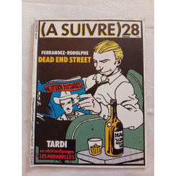 (A SUIVRE) nº 28 (mai 1980) – Ferrandez-Rodolphe – Dead End Street