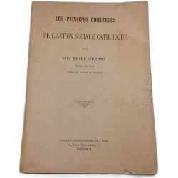Les principes directeurs de l'action sociale catholique