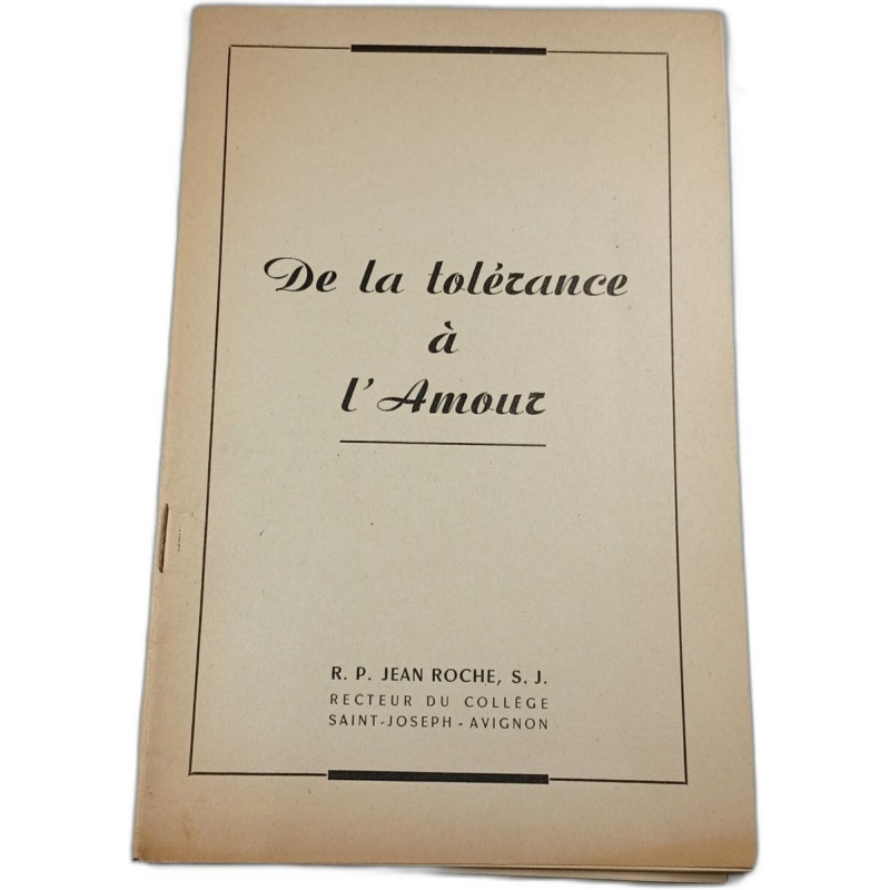De la tolérance à l'Amour
