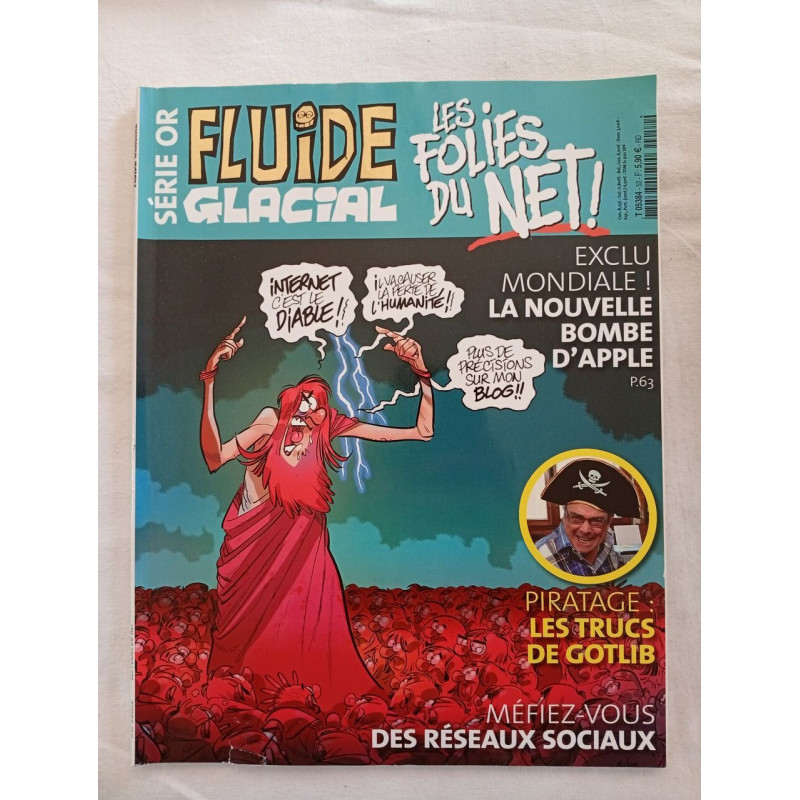 Fluide Glacial – Série Or – Les Folies du Net