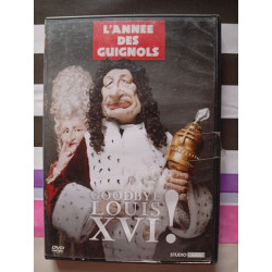 L'année des guignols - Goodbye Louis XVI