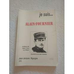 Je suis... Alain-Fournier