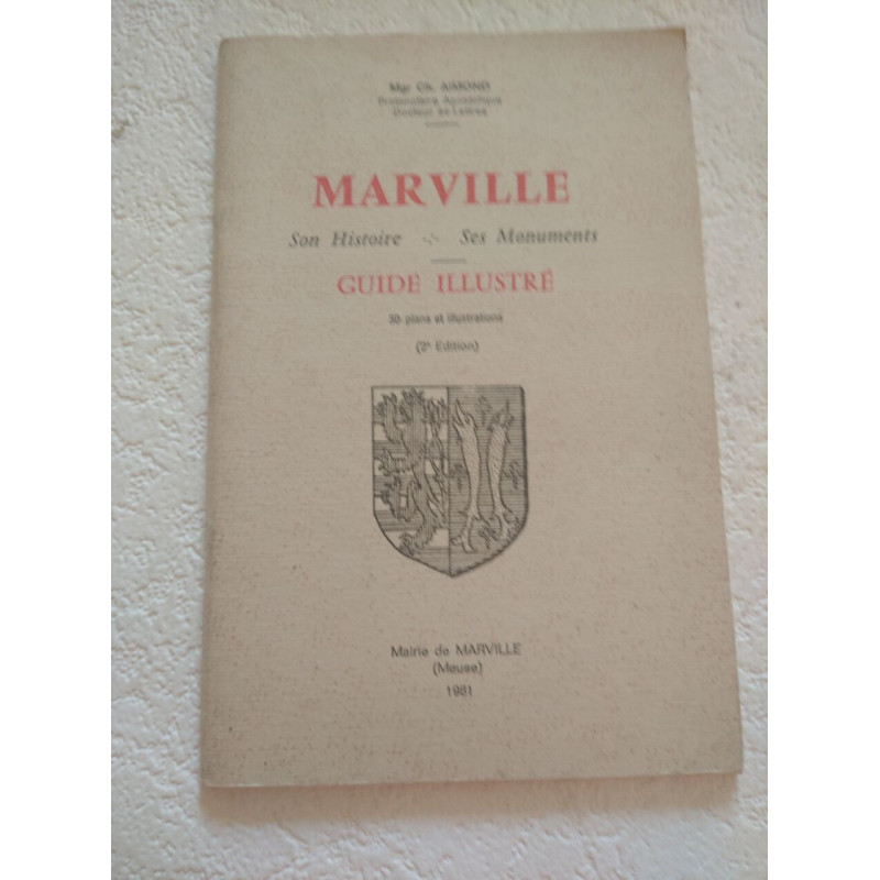 Marville son histoire ses monuments guide illustré