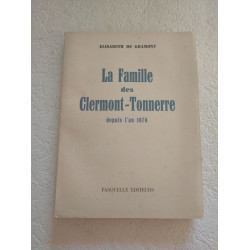 La Famille des Clermont-Tonnerre