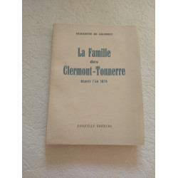 La Famille des Clermont-Tonnerre