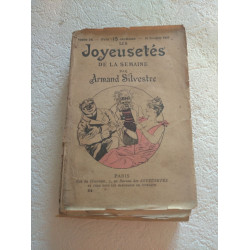 Les Joyeusetés de la semaine
