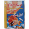 Caroline et ses amis partent à l'aventure