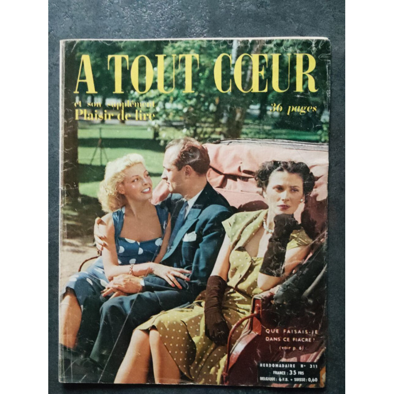 Revue - À tout cœur et son supplément Plaisir de lire Nº311