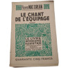 Le chant de l'équipage