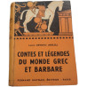 Contes et légendes du monde grec et barbare