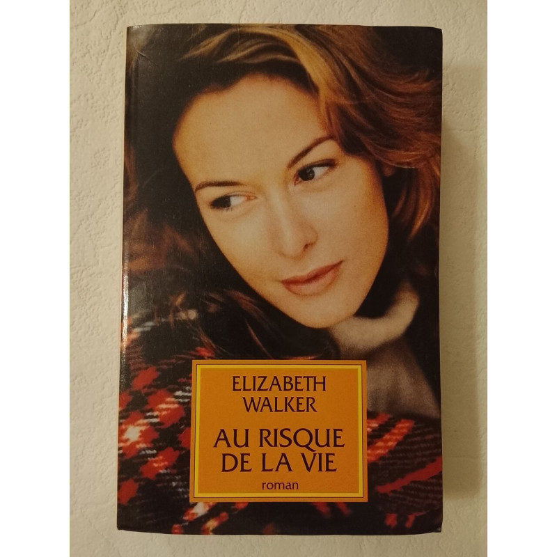 Au risque de la vie