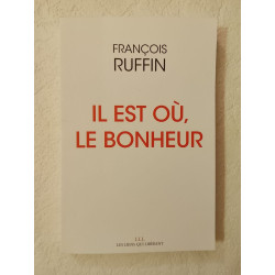 Il est où le bonheur