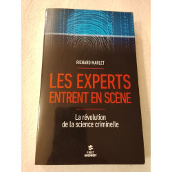 Les experts entrent en scène