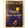 Théâtre dans la nuit