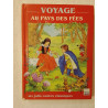 Voyage au pays des fées