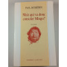 Mais qui va donc consoler Mingo