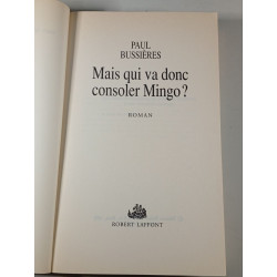 Mais qui va donc consoler Mingo