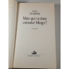 Mais qui va donc consoler Mingo