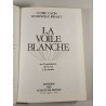 La Voile Blanche